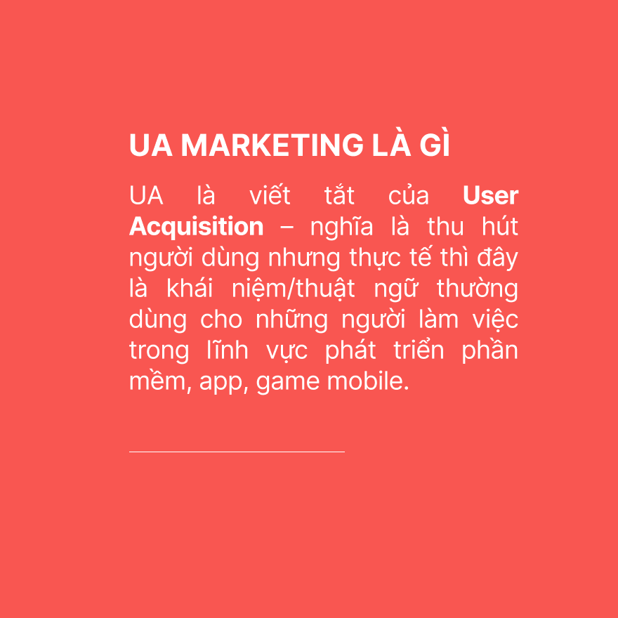 UA Marketing là gì? Ứng dụng thực tế của UA Marketing